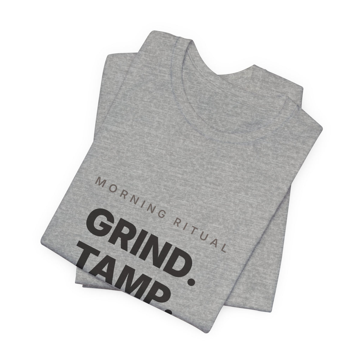 Grind Tamp Pull Repeat Espresso Shirt | Morning Ritual Coffee Tee