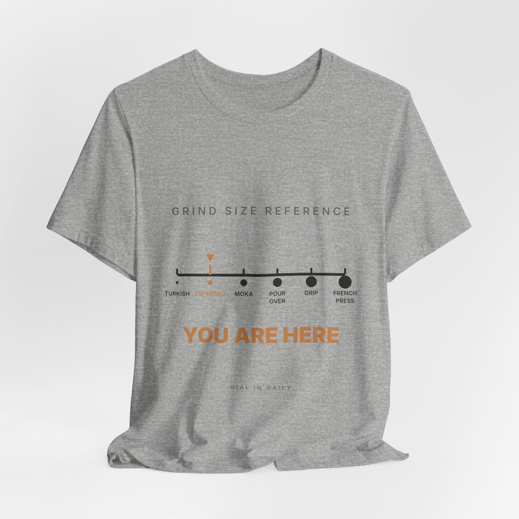 Grind Size Chart Espresso Shirt | You Are Here Coffee Grind Scale Tee