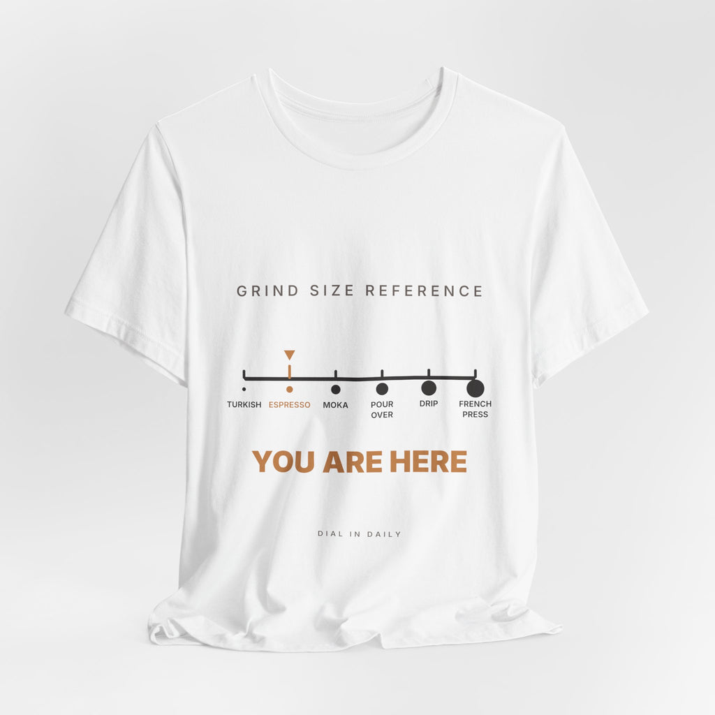 Grind Size Chart Espresso Shirt | You Are Here Coffee Grind Scale Tee