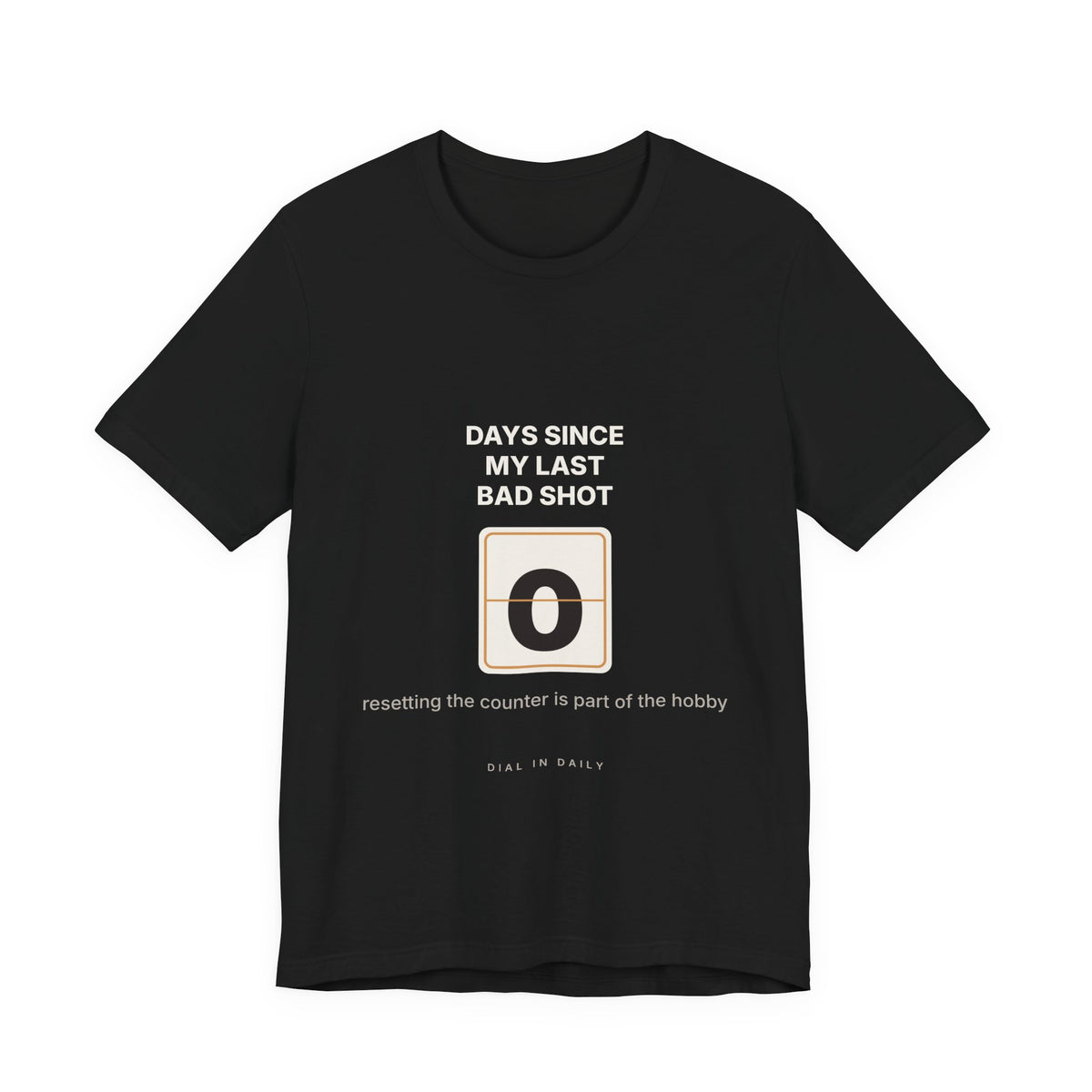 Days Since My Last Bad Shot: 0 Espresso Shirt | Funny Home Barista Tee