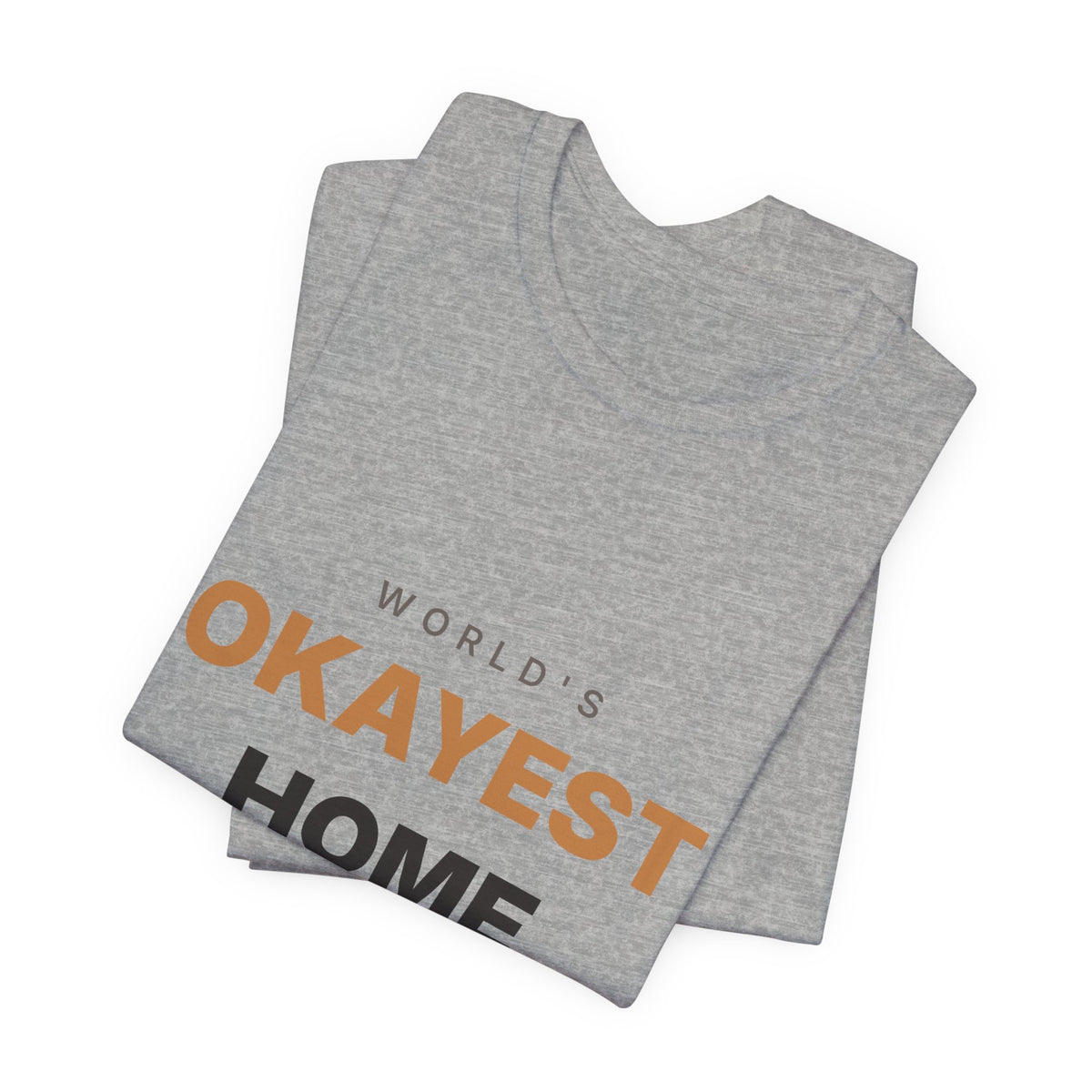 World's Okayest Home Barista Shirt | Funny Espresso Gift Tee