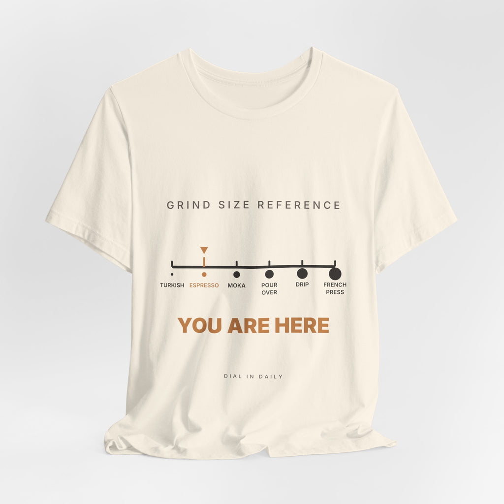 Grind Size Chart Espresso Shirt | You Are Here Coffee Grind Scale Tee