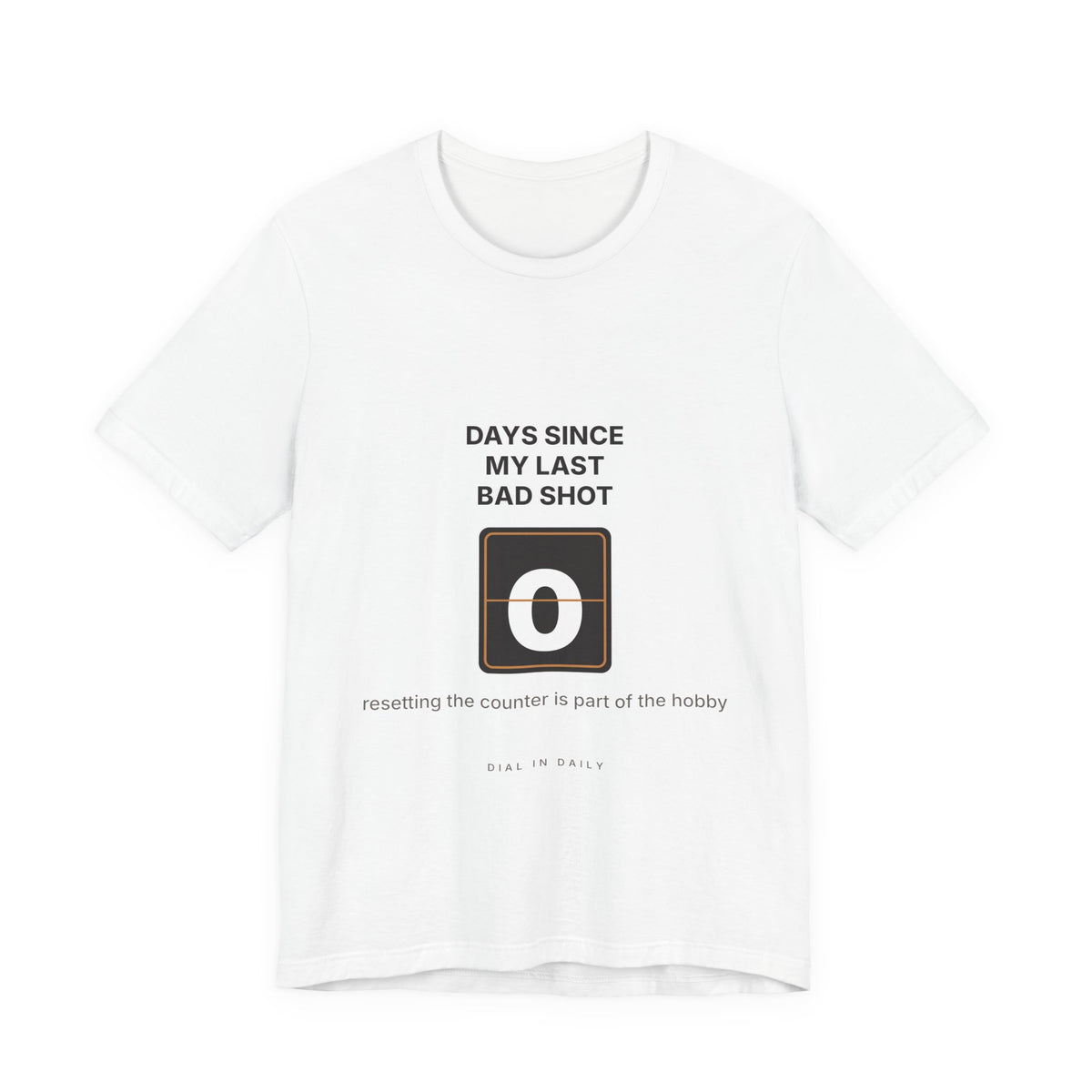 Days Since My Last Bad Shot: 0 Espresso Shirt | Funny Home Barista Tee