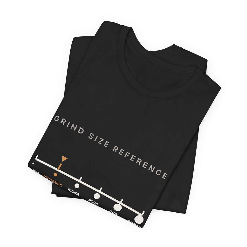 Grind Size Chart Espresso Shirt | You Are Here Coffee Grind Scale Tee