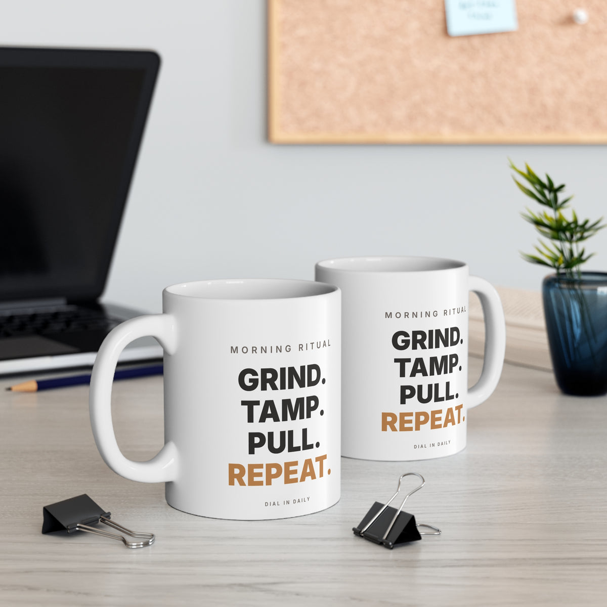 Grind Tamp Pull Repeat Espresso Mug | Morning Ritual Coffee Mug 11oz