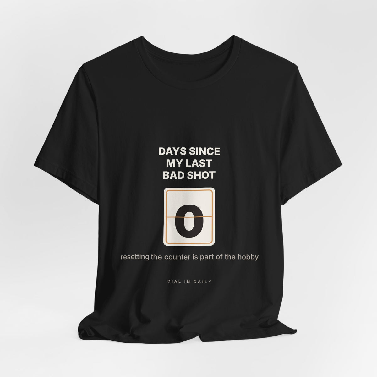 Days Since My Last Bad Shot: 0 Espresso Shirt | Funny Home Barista Tee
