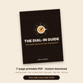 The Dial-In Guide, a 7-page printable espresso PDF from Dial-In Daily